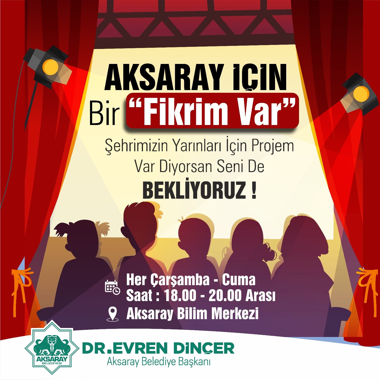 Aksaray İçin Fikri Olanlar Bilim Merkezinde Buluşuyor