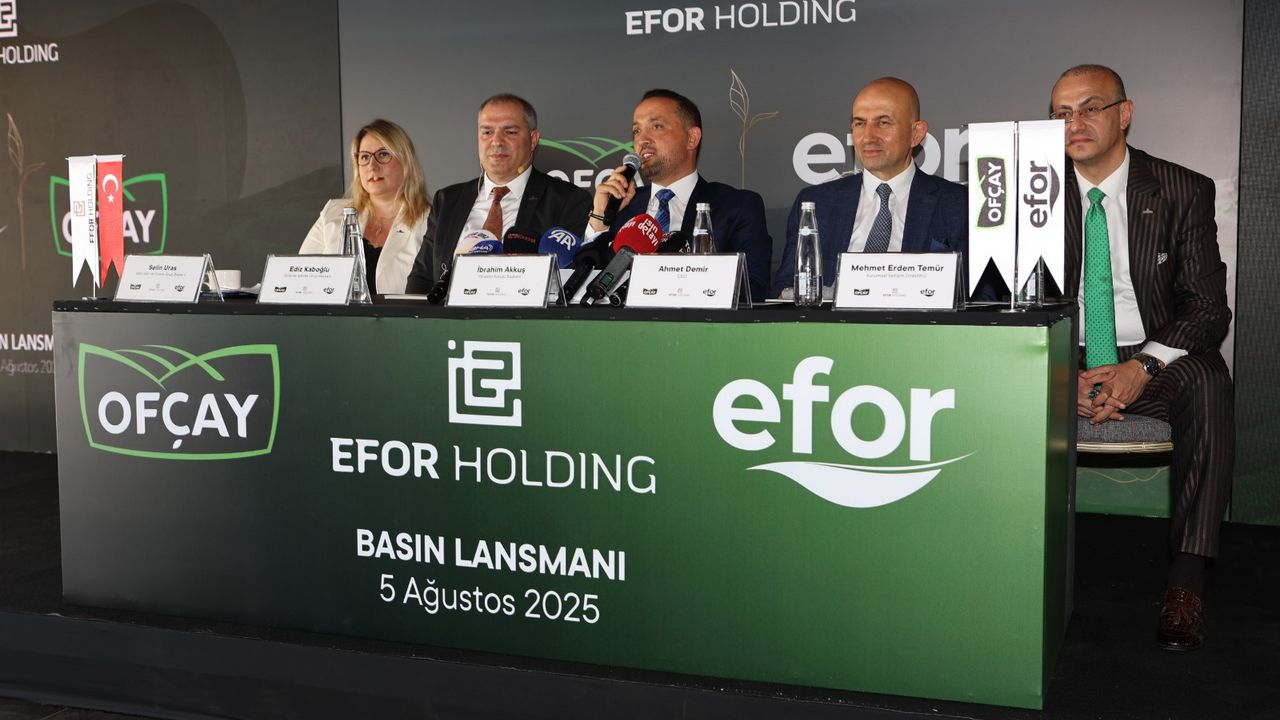 Efor Holding, Ofçay’ı devralarak sektörde gücünü katlıyor!