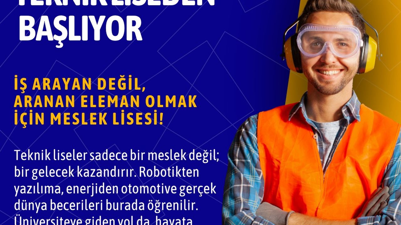 Mesleki eğitim, geleceğimizin teminatıdır