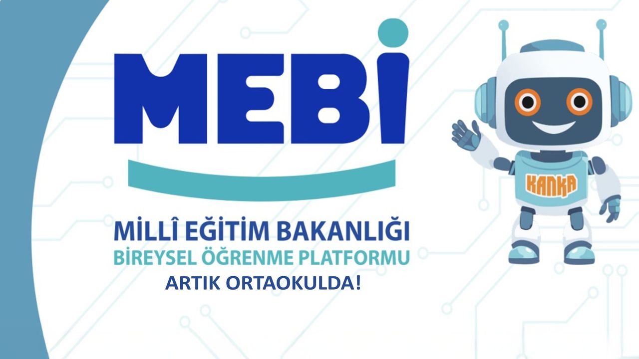 MEBİ’nin Kapsamı Genişliyor