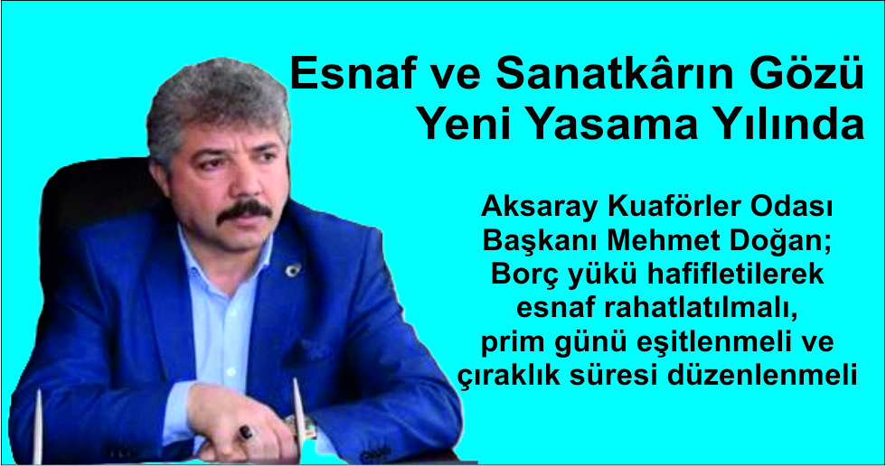 Esnaf ve Sanatkârın Gözü Yeni Yasama Yılında