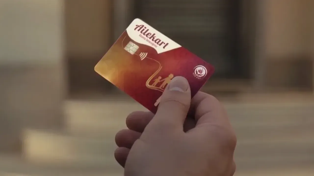 Aile Kart uygulaması hayata geçti: Sosyal yardımlar tek kartta birleşiyor