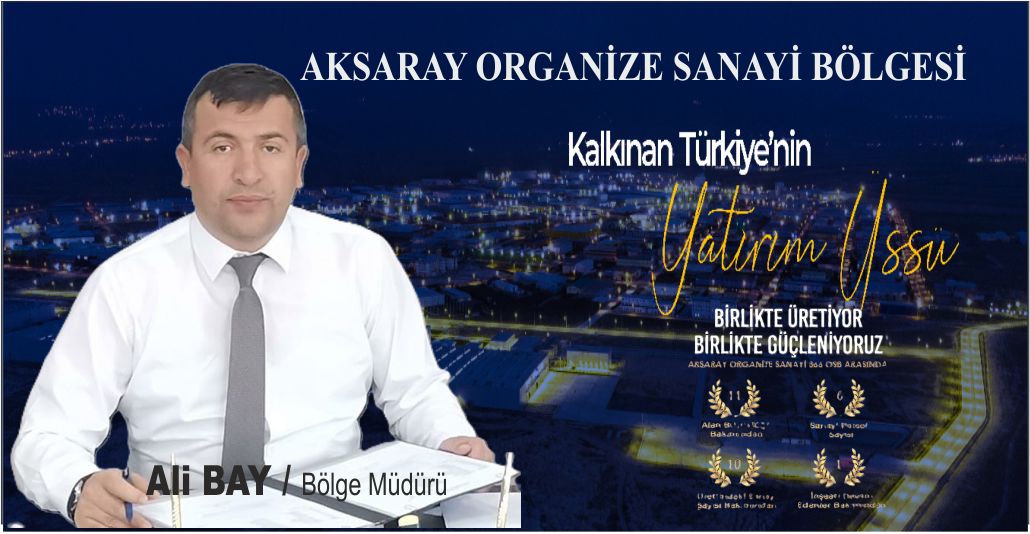 Aksaray OSB Türkiye Genelinde Öne Çıktı