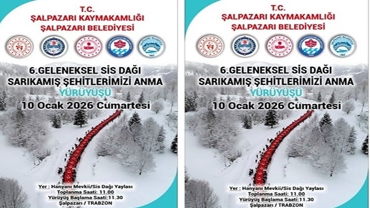 6. Geleneksel Sis Dağı Sarıkamış Şehitlerimizi Anma Yürüyüşüne Davetlisiniz