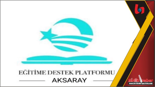 Aksaray Eğitime Destek Platformu, Değer Temelli Eğitimle Güçlü Nesiller Yetiştirmeyi Amaçlıyor
