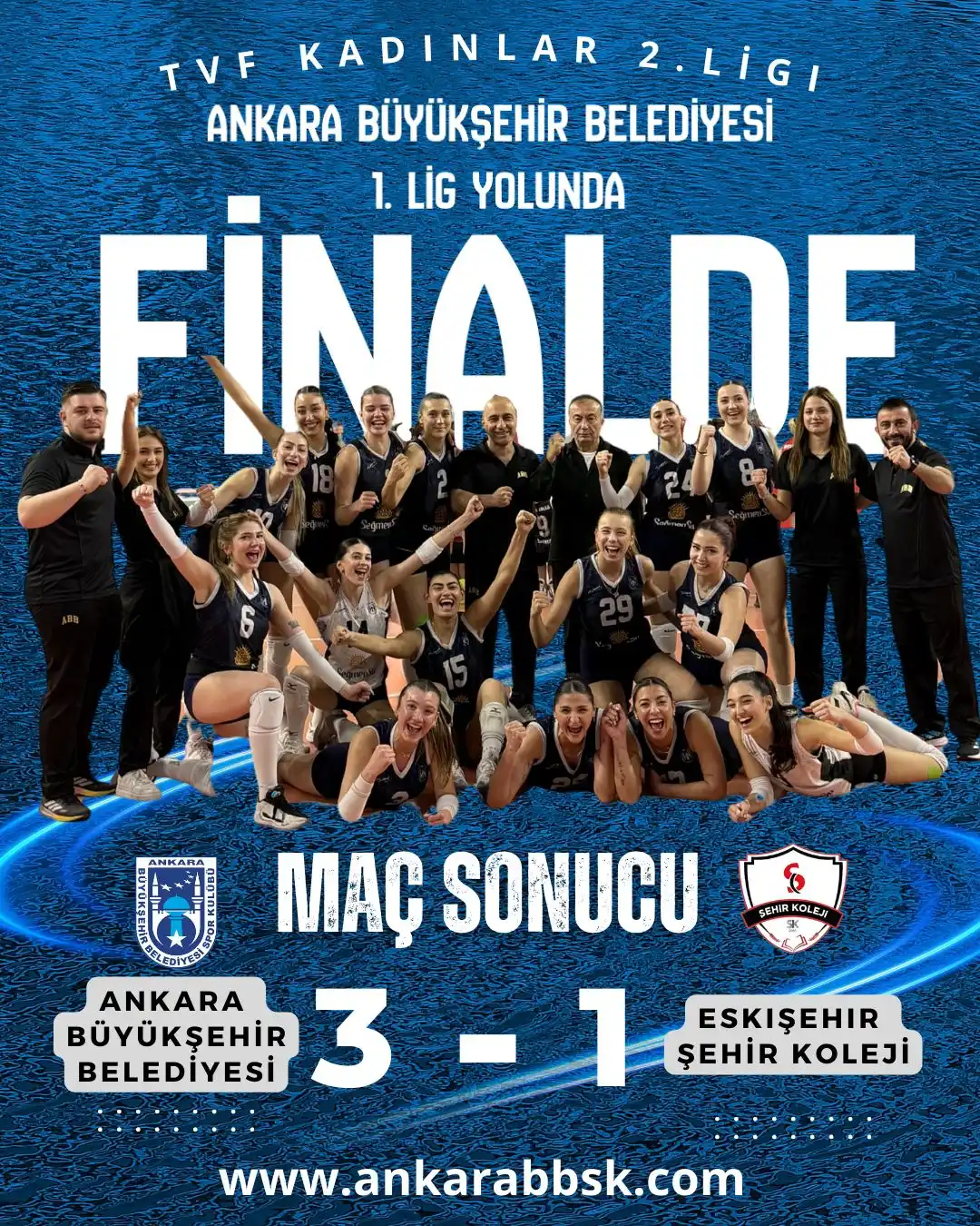 Ankara Büyükşehir Belediyesi Kadın Voleybol Takımı finale yükseldi