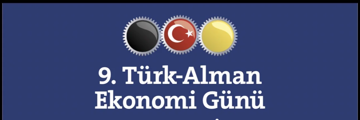 Düsseldorf’ta Türk-Alman ekonomi zirvesine geri sayım