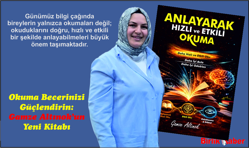 Okuma Becerinizi Güçlendirin: Gamze Altınok’un Yeni Kitabı