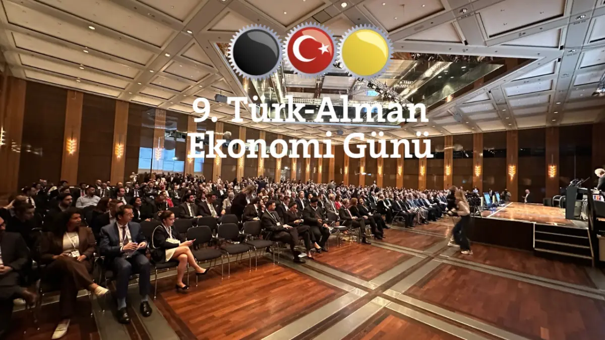 9. Türk Alman Ekonomi Günü yoğun katılımla düzenlendi