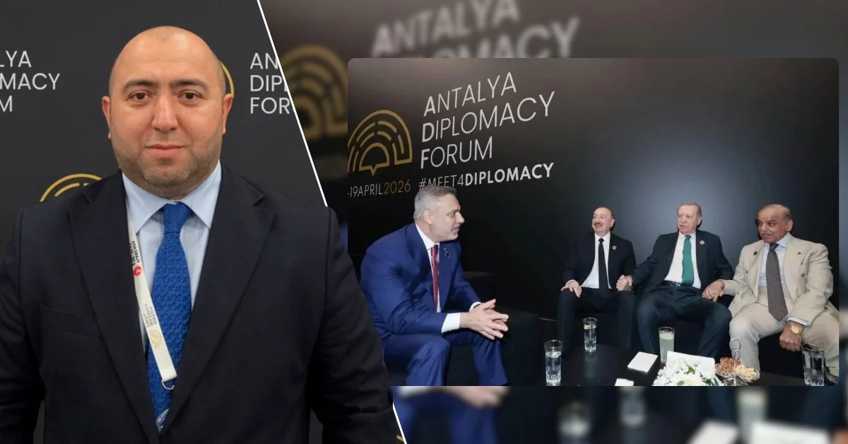 Agil Alesger, Şuşa’dan Antalya’ya uzanan yeni güç hattını ele aldı