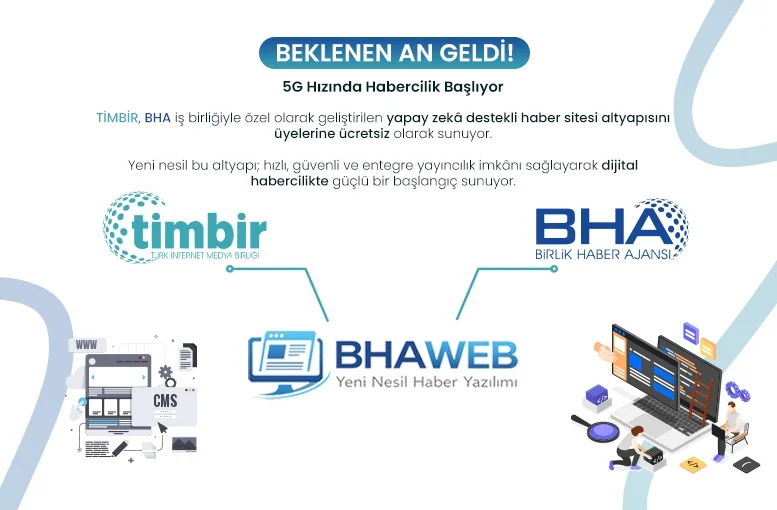 TİMBİR Üyelerine Büyük Destek: BHAweb ile Ücretsiz Haber Yazılımı Dönemi Başladı