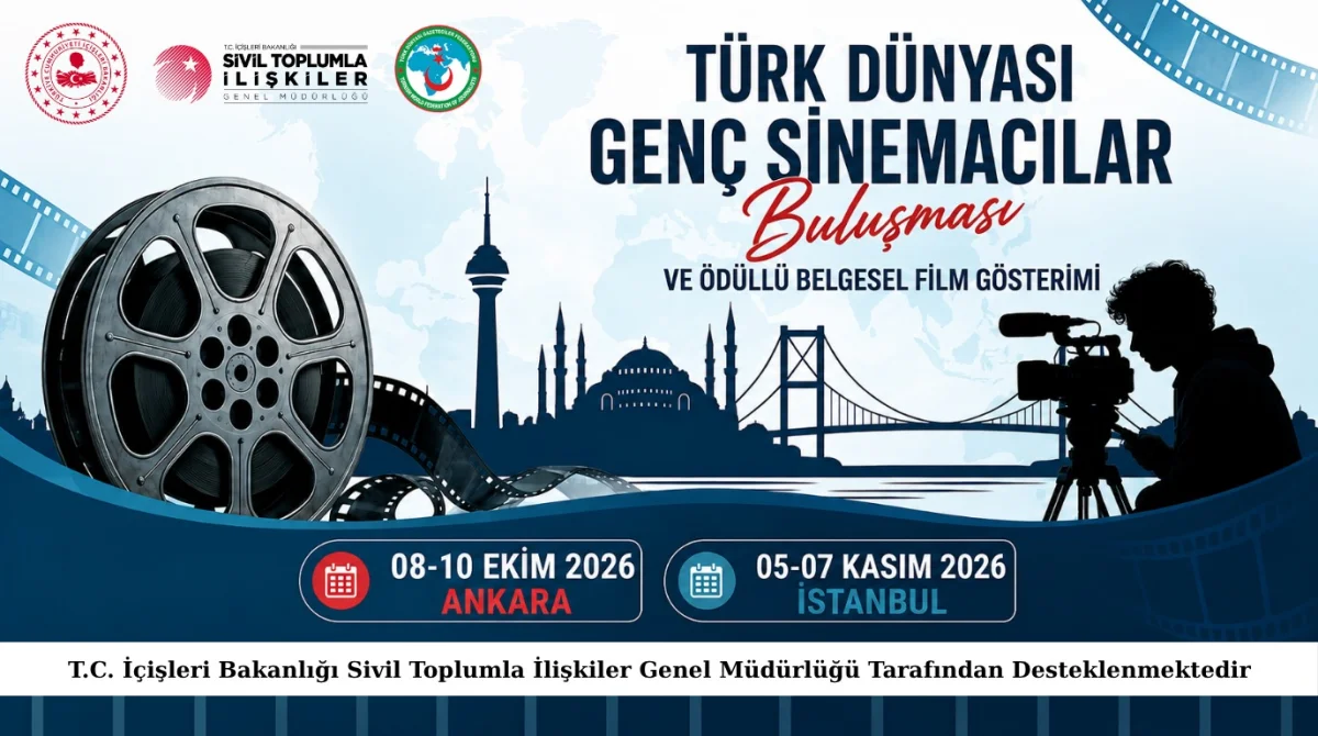 Türk Dünyası Genç Sinemacılar Buluşması Ankara ve İstanbul’da gerçekleştirilecek