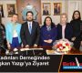 İş Kadınları Derneğinden Başkan Yazgı’ya Ziyaret