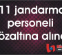 11 jandarma personeli gözaltına alındı