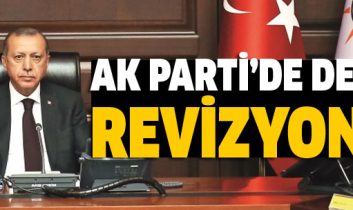 Tüm teşkilatlar değişiyor!