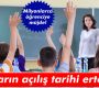 Okulların açılış tarihi ertelendi