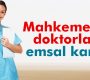 Mahkemeden ‘doktorların mecburi hizmetinde’ emsal karar