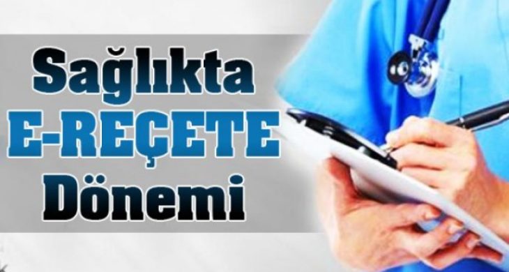 E reçete başladı Kağıt Reçete Tamamen Kalkıyor