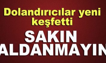 Dolandırıcılıkta yeni yöntem!