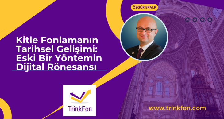 Geçmişin “İmece” Ruhu, Geleceğin Yatırım Modeli: Kitle Fonlama