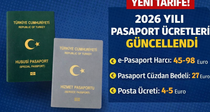 2026 Yılı Pasaport Harç, Defter ve Posta Ücretleri Açıklandı