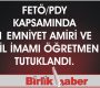 FETÖ/PDY kapsamında 2 kişi tutuklandı