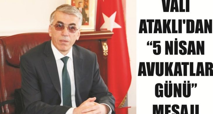 “ 5 Nisan Avukatlar Günü“ Mesajı