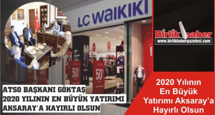 2020 Yılının En Büyük Yatırımı Aksaray’a Hayırlı Olsun