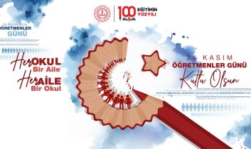 Öğretmen, Öğrenci ve veliler 24 Kasım’ı birlikte kutlayacak