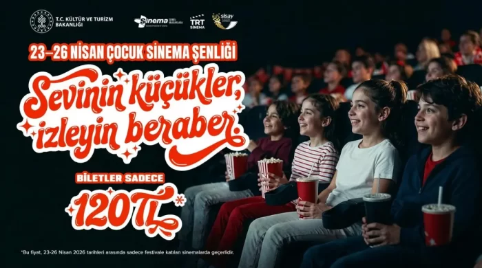 23 Nisan’da Sinema Biletleri 120 Lira