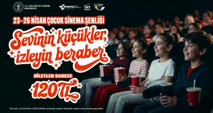 23 Nisan’da Sinema Biletleri 120 Lira