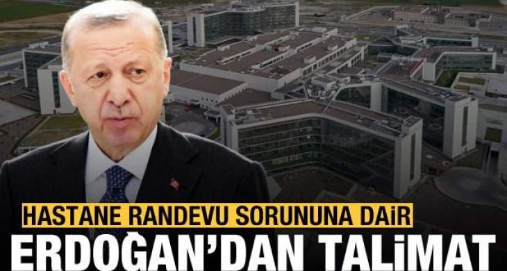 Hastanelerdeki randevu sorunu’na dair talimat