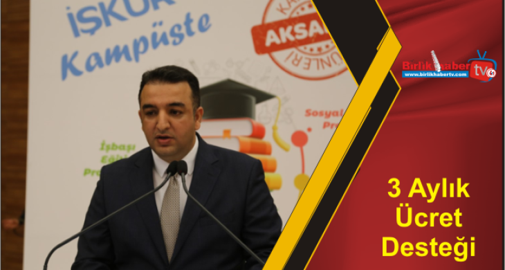 3 Aylık Ücret Desteği