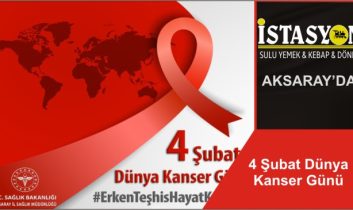 4 Şubat Dünya Kanser Günü 2020