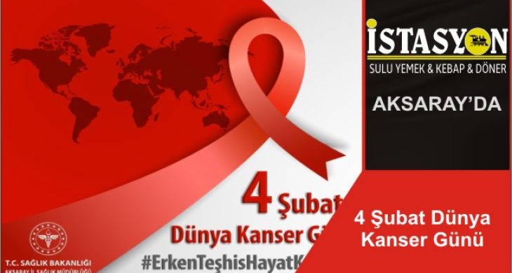 4 Şubat Dünya Kanser Günü 2020