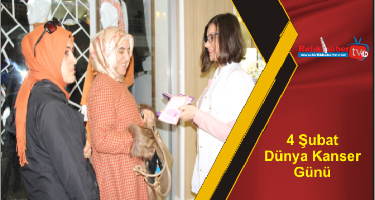 4 Şubat Dünya Kanser Günü