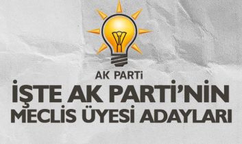 AK PARTİ Aksaray Meclis Üyesi adayları Açıklandı