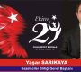 Başkan Yaşar Sarıkaya’nın 29 Ekim Cumhuriyet Bayramı Mesajı