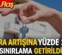 Kira artışına sınırlama getirildi