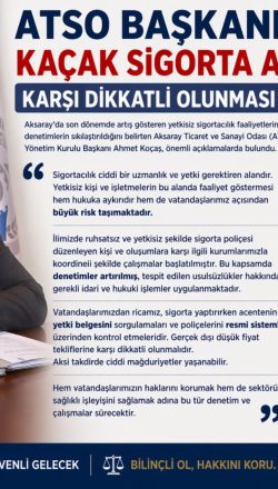 Aksaray’da Kaçak Sigorta Acentelerine Karşı Uyarı