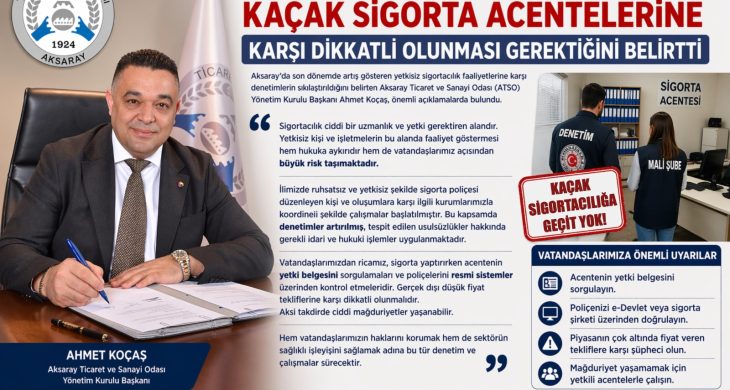 Aksaray’da Kaçak Sigorta Acentelerine Karşı Uyarı