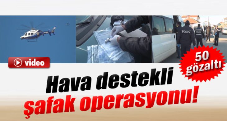 Hava destekli şafak operasyonu