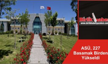 ASÜ, 227 Basamak Birden Yükseldi