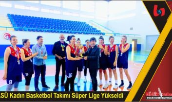 ASÜ Kadın Basketbol Takımı Süper Lige Yükseldi