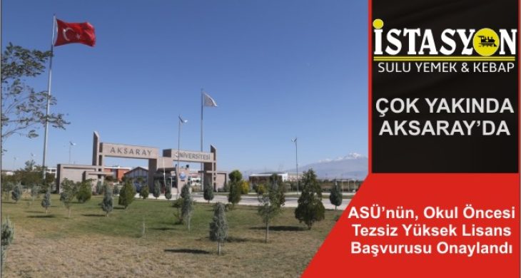 ASÜ’nün, Okul Öncesi Tezsiz Yüksek Lisans Başvurusu Onaylandı