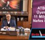 ATB’den Üyelerine 11 Milyon TL Nefes Kredisi