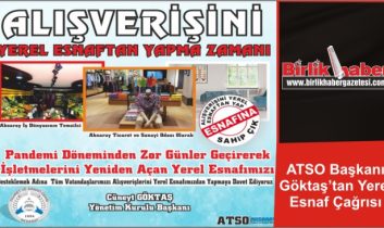 ATSO Başkanı Göktaş’tan Yerel Esnaf Çağrısı