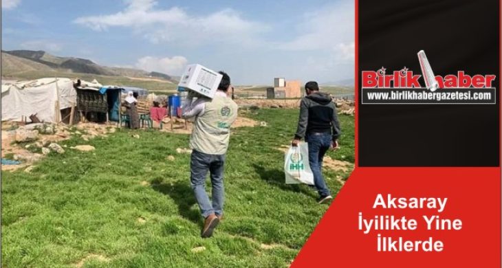 Aksaray İyilikte Yine İlklerde