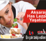 Aksaray’a Has Lezzetler Yaşatılacak