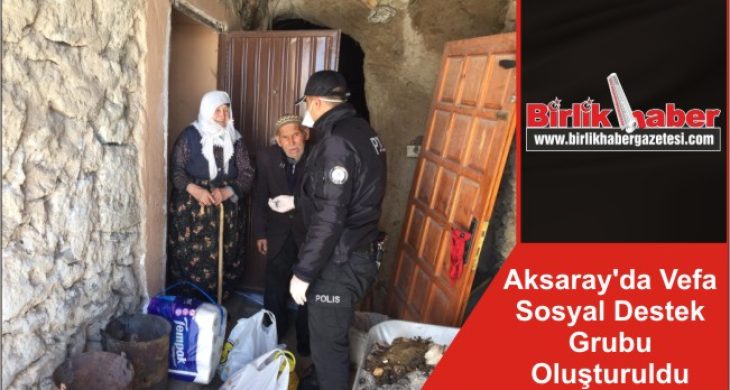 Aksaray’da Vefa Sosyal Destek Grubu Oluşturuldu